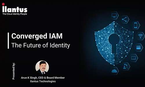 Converged IAM The Future of Identity 21st April
